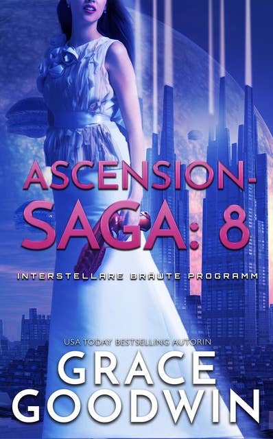Ascension-Saga: 8