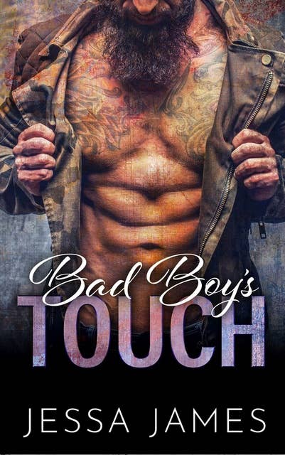 Bad Boy's Touch