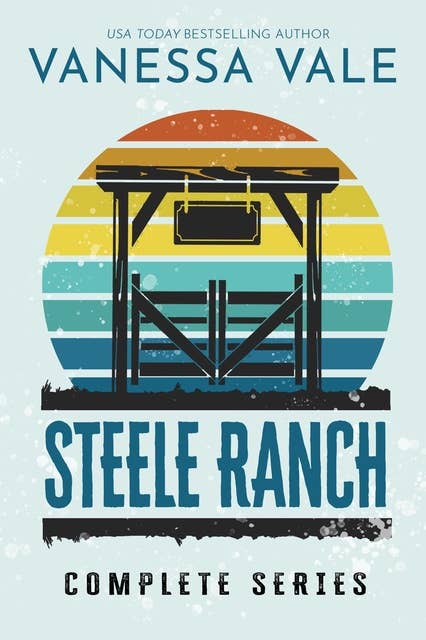 Steele Ranch Boxed Set