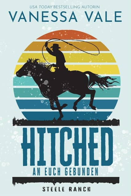 Hitched – an euch gebunden