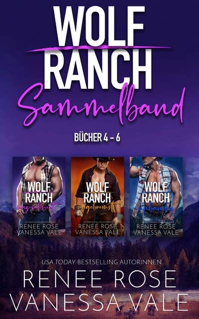 Wolf Ranch Sammelband - Bücher 4 - 6