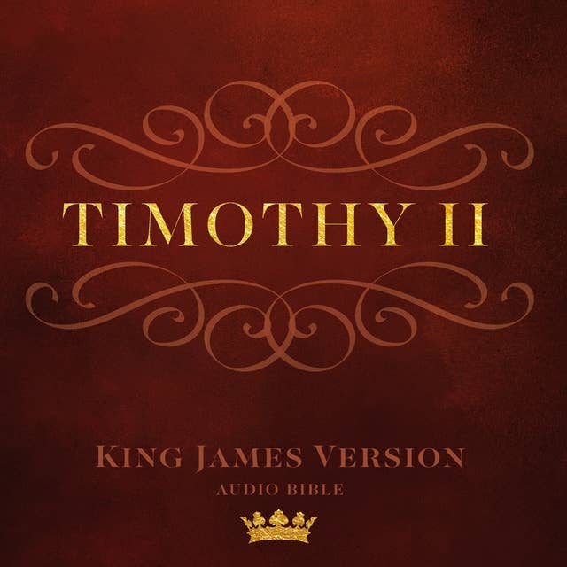 Cover for Book of II Timothy: King James Version Audio Bible