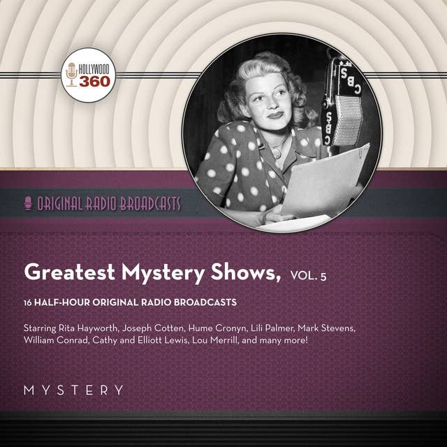 Classic Radio’s Greatest Mystery Shows, Vol. 5