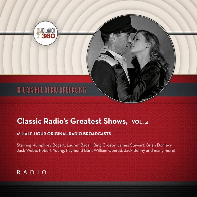 Classic Radio’s Greatest Shows, Vol. 4 Audiobook Black Eye