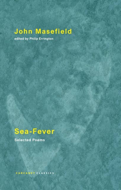 Cover for Sea-Fever: Selected Poems