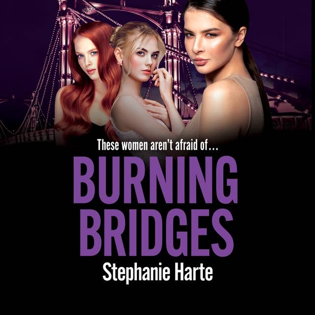 Burning Bridges: An East End Crime Family Book 2