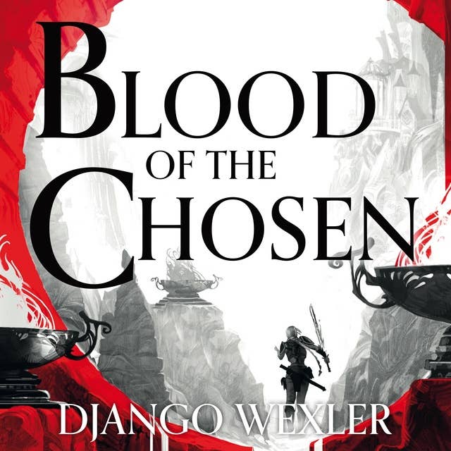 Blood of the Chosen: Burningblade and Silvereye, Book 2