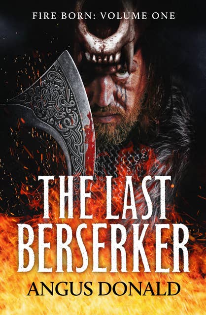 The Last Berserker: An action-packed Viking adventure