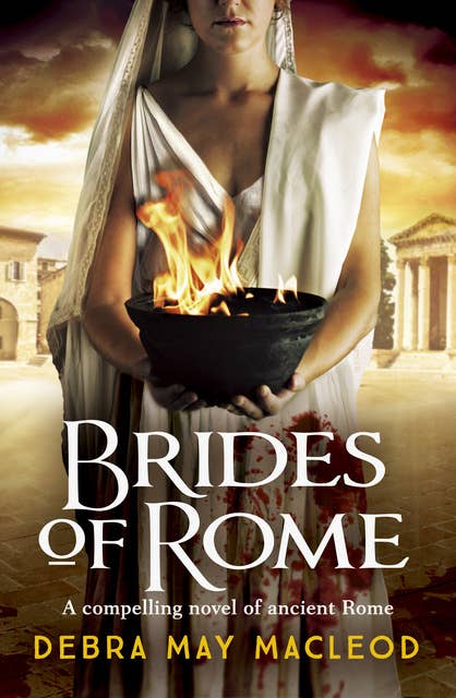 Brides of Rome: A compelling novel of ancient Rome