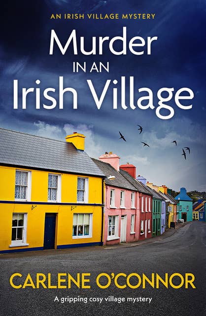 Murder in an Irish Village: A gripping cosy village mystery
