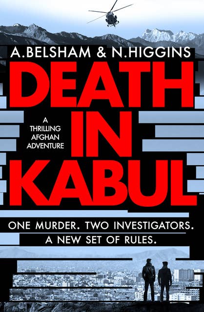 Death in Kabul: A thrilling Afghan adventure