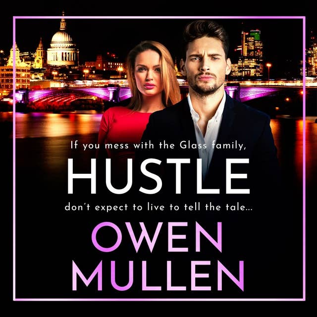 Hustle: An action-packed, page-turning thriller from Owen Mullen