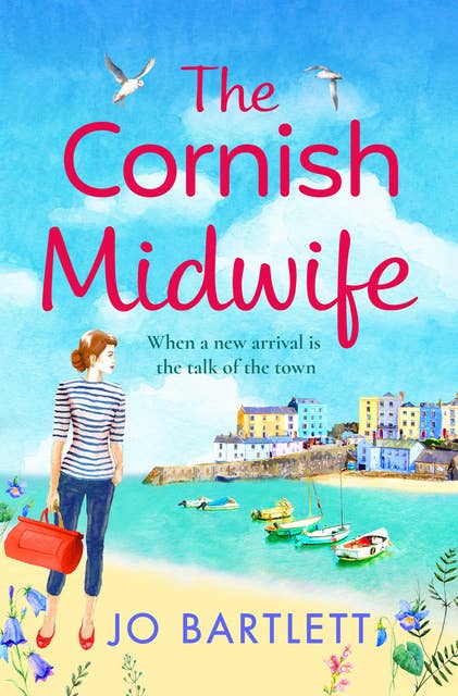 The Cornish Midwife: The perfect uplifting escapist read for 2021