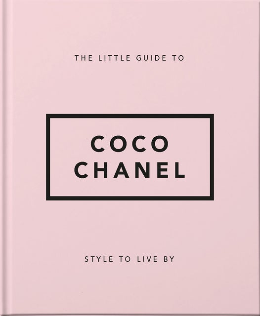 The Little Guide to Coco Chanel: Style to By - E-bog - Orange Hippo! - Mofibo