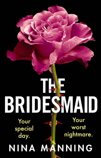The Bridesmaid: The addictive new psychological thriller that everyone is talking about in 2021
