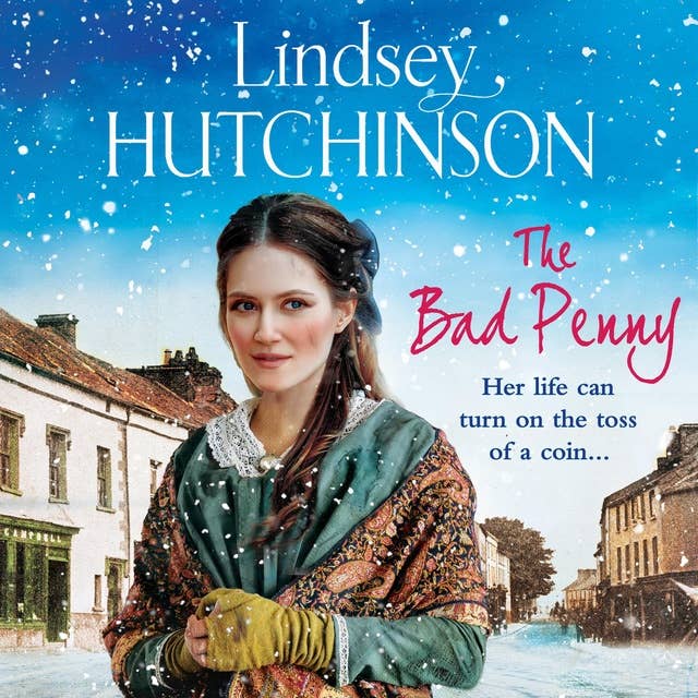 The Bad Penny: A gritty, heart-wrenching historical saga from Lindsey Hutchinson