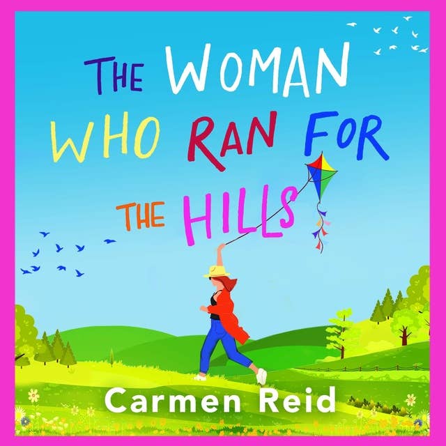 The Woman Who Ran For The Hills: A brilliant laugh-out-loud book club pick from Carmen Reid
