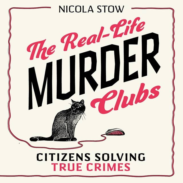 The Real-Life Murder Clubs: Citizens Solving True Crimes