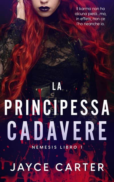 La Principessa Cadavere: The Corpse Princess