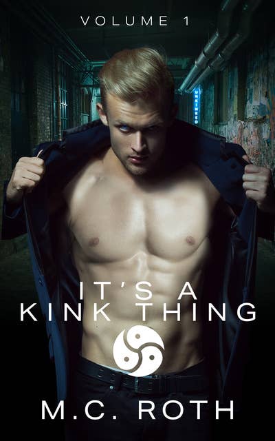 It's a Kink Thing: Part One: A Box Set