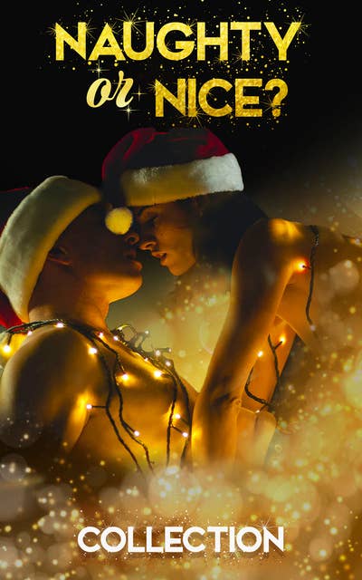 Naughty or Nice?: A Totally Bound Publishing Box Set