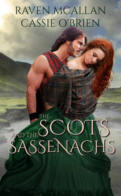 The Scots and the Sassenachs: A Box Set