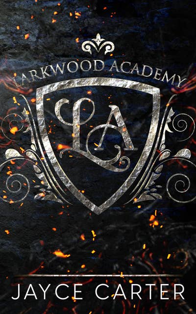 Larkwood Academy: A Box Set