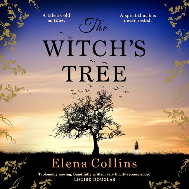 The Witch's Tree: An unforgettable, heart-breaking, gripping timeslip novel
