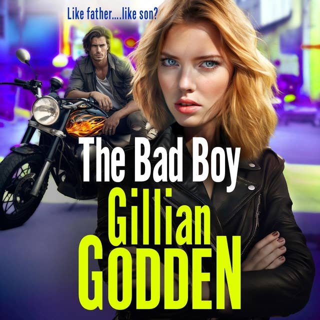 The Bad Boy: A gritty, edge-of-your-seat gangland thriller from Gillian Godden