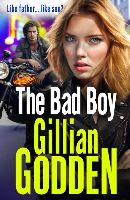 The Bad Boy: A gritty, edge-of-your-seat gangland thriller from Gillian Godden