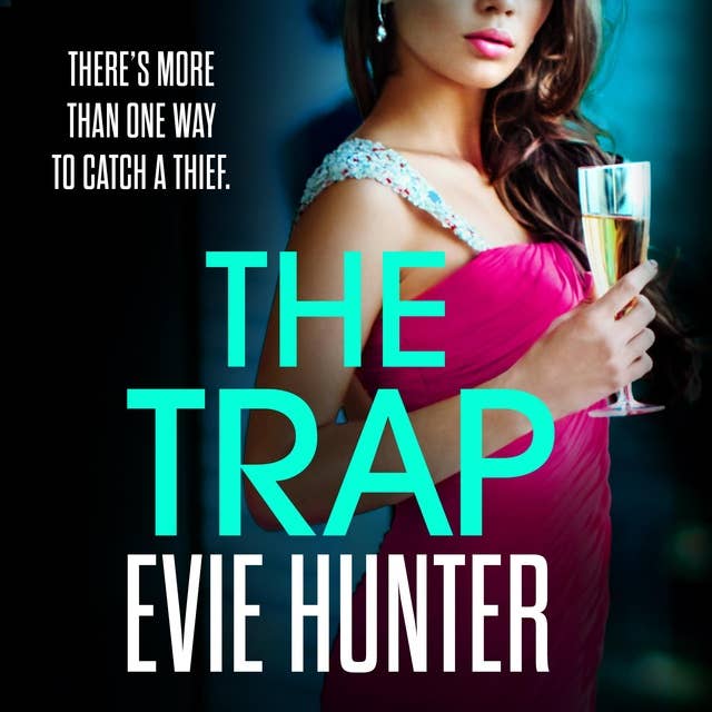 The Trap: A gripping revenge thriller that you won't be able to put down