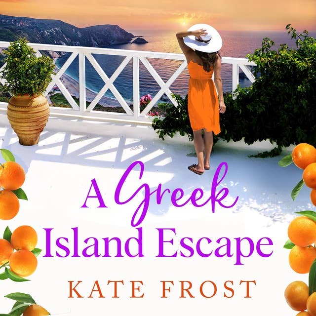 A Greek Island Escape: The NEW TOP 5 feel-good, romantic read from Kate Frost for 2024