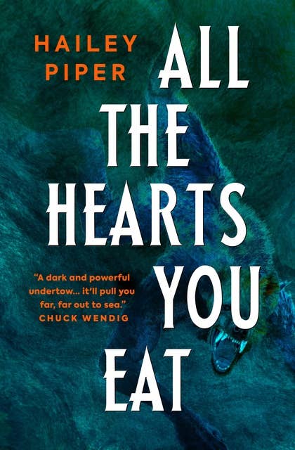 All the Hearts You Eat 