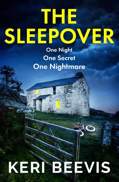 The Sleepover: The unputdownable, page-turning psychological thriller from bestseller Keri Beevis