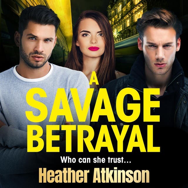 A Savage Betrayal: A BRAND NEW explosive gangland thriller from ...