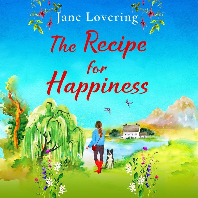 The Recipe for Happiness A BRAND NEW uplifting romance from award