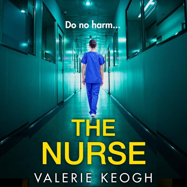 The Nurse: THE NUMBER ONE BESTSELLER