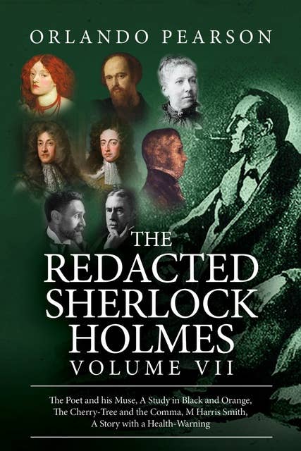 The Redacted Sherlock Holmes - Volume 7