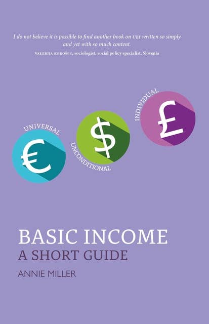 Basic Income: A Short Guide