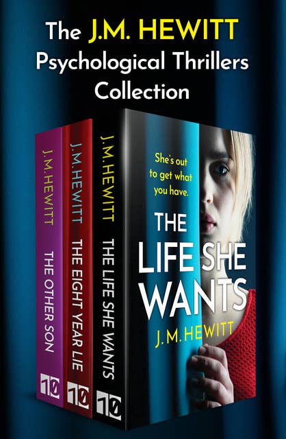 The J.M. Hewitt Psychological Thrillers Collection