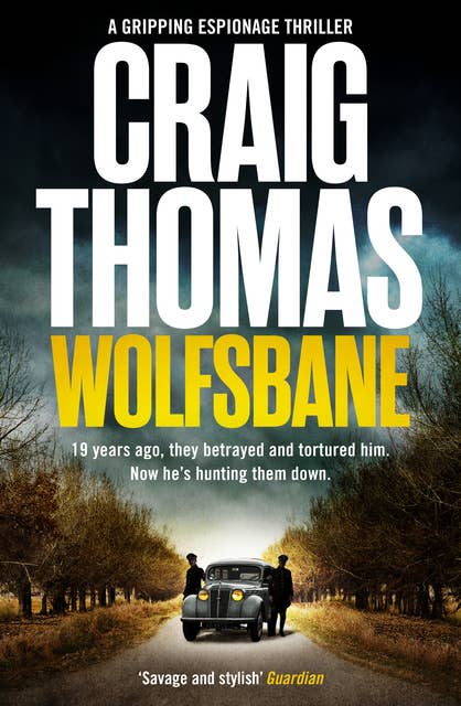 Wolfsbane: A pulse-pounding WW2 thriller of betrayal and revenge