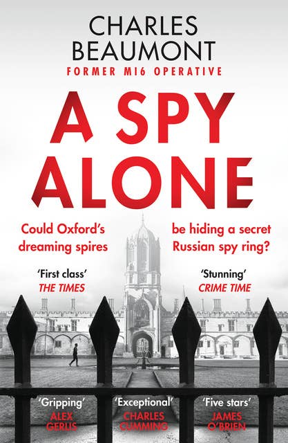 A Spy Alone: For fans of Damascus Station and Slow Horses