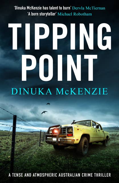Tipping Point: A tense and atmospheric Australian crime thriller