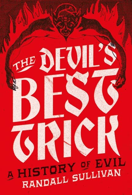 The Devil's Best Trick