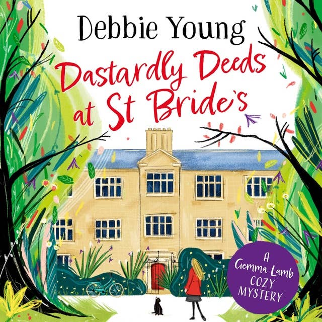 Dastardly Deeds at St Bride's: The first in an addictive cozy mystery series from Debbie Young
