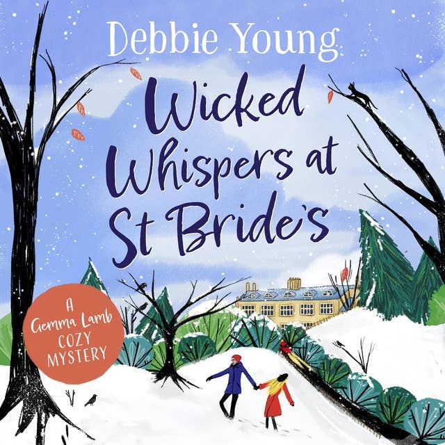 Wicked Whispers at St Bride's: A cozy murder mystery from Debbie Young
