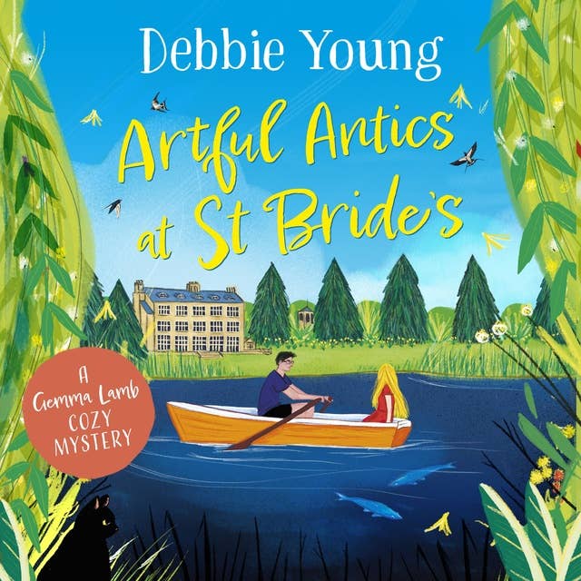 Artful Antics at St Bride's: A page-turning cozy murder mystery from Debbie Young