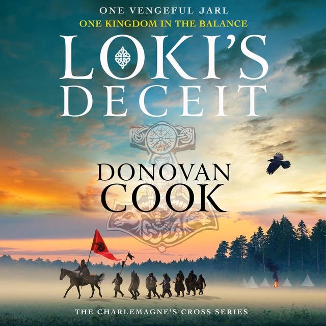Loki's Deceit: An action-packed historical adventure series from Donovan Cook