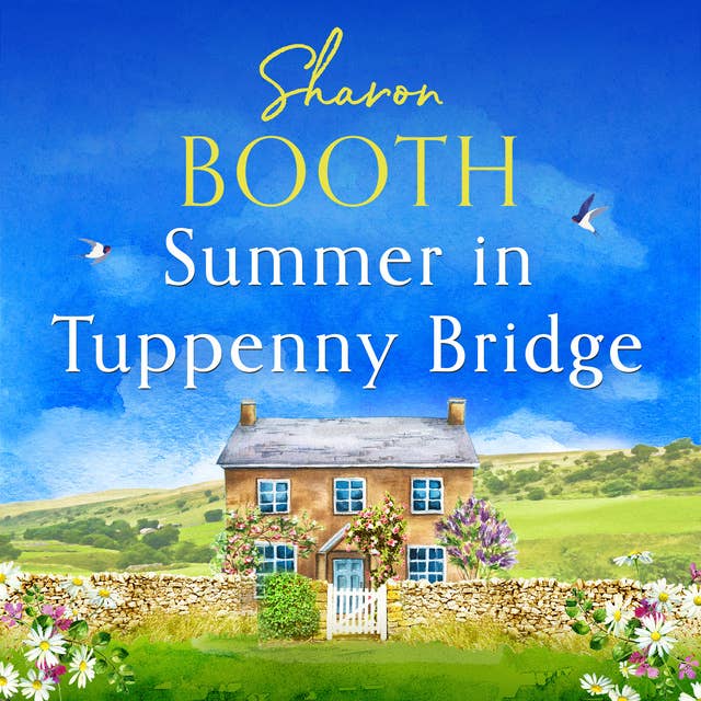 Summer in Tuppenny Bridge: An unputdownable feel-good summer read