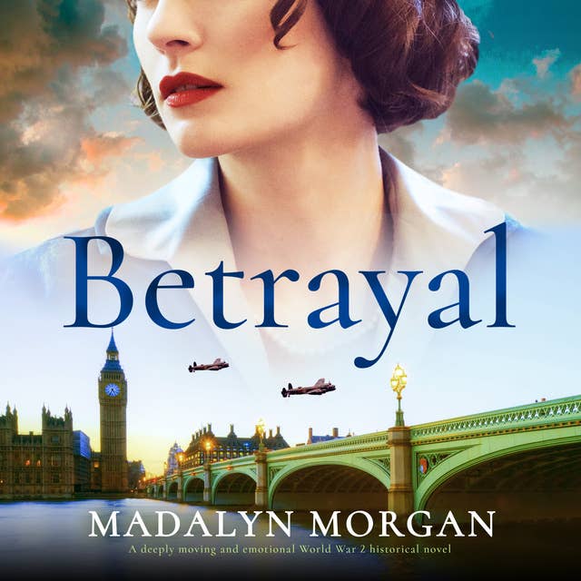 Betrayal: A deeply moving and emotional World War 2 historical novel